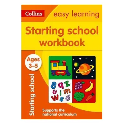 Starting School Workbook Ages 3-5 - Collins Easy Learning