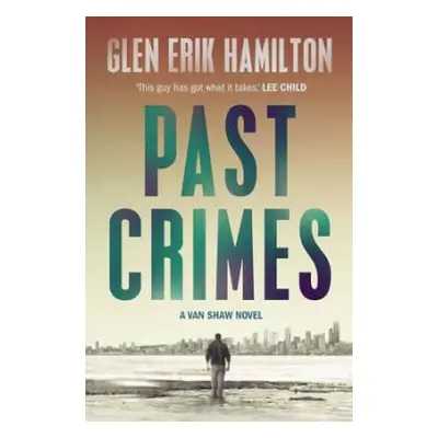 Past Crimes - Hamilton, Glen Erik