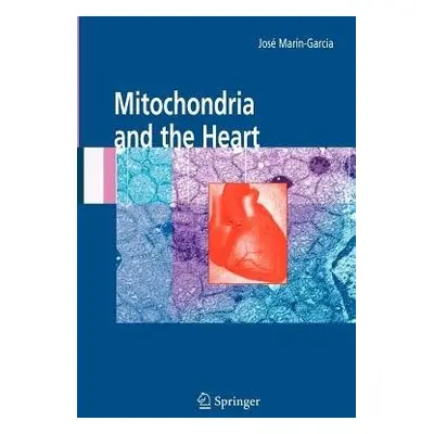 Mitochondria and the Heart