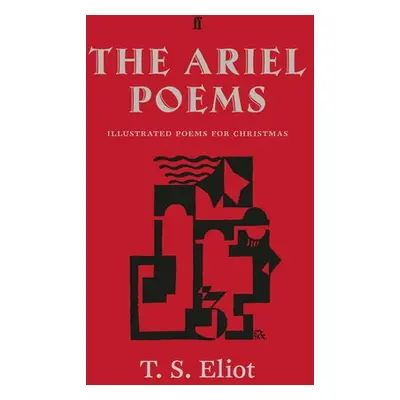 Ariel Poems - Eliot, T. S.