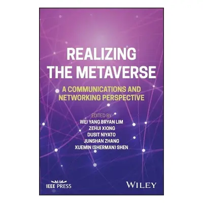 Realizing the Metaverse