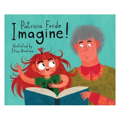 Imagine! - Forde, Patricia