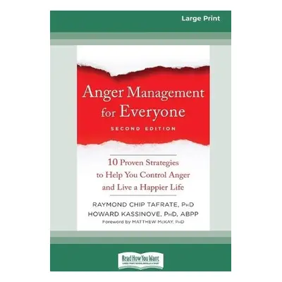 Anger Management for Everyone - Tafrate, Raymond Chip a Kassinove, Howard