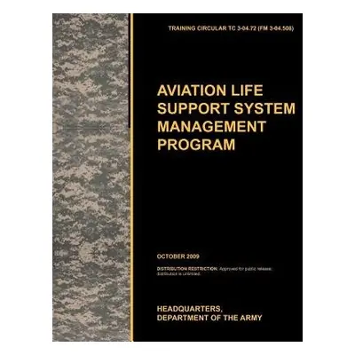 Aviation Life Support System Management Program - U.S. Army Training and Doctrine Command a Army