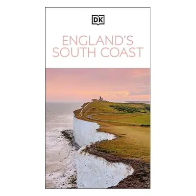 DK Eyewitness England's South Coast - DK Travel