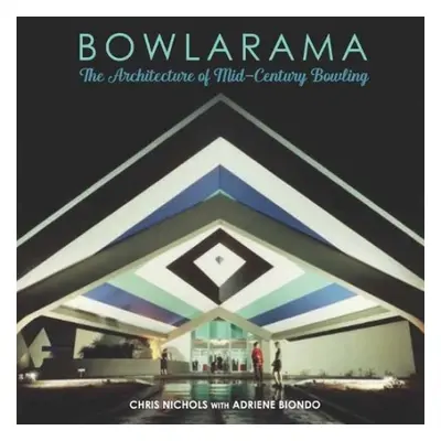 Bowlarama! - Nichols, Chris