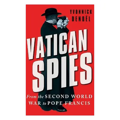 Vatican Spies - Denoel, Yvonnick