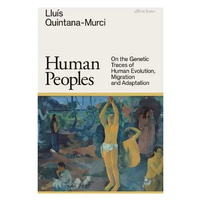 Human Peoples - Quintana-Murci, Lluis