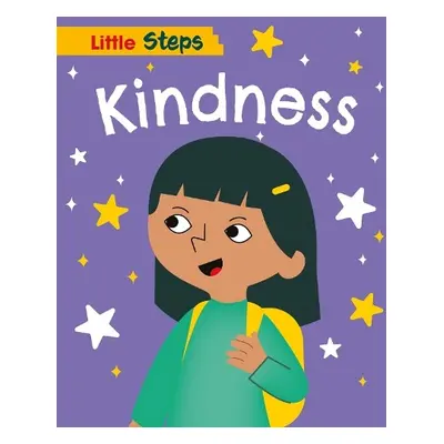 Little Steps: Kindness - Barnham, Kay