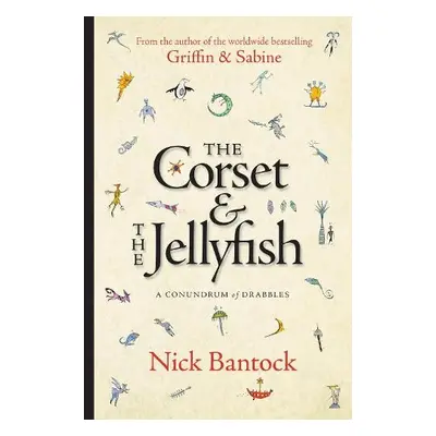 Corset a The Jellyfish: A Conundrum of Drabbles - Bantock, Nick