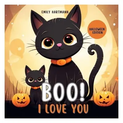 Boo I Love You - Hartmann, Emily