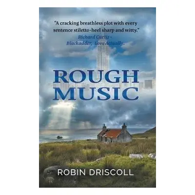 Rough Music - Driscoll, Robin