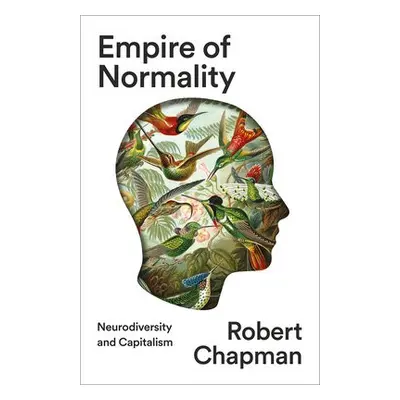 Empire of Normality - Chapman, Robert