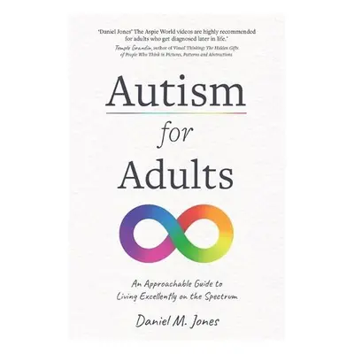 Autism for Adults - Jones, Daniel M.