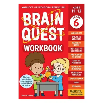 Brain Quest Workbook: 6th Grade (Revised Edition) - Walker, Persephone a Publishing, Workman