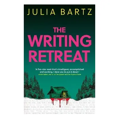 Writing Retreat - Bartz, Julia