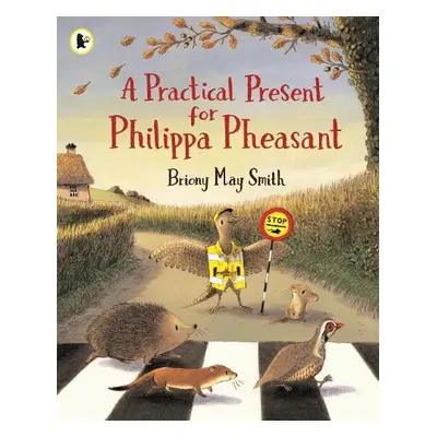 Practical Present for Philippa Pheasant - Smith, Briony May