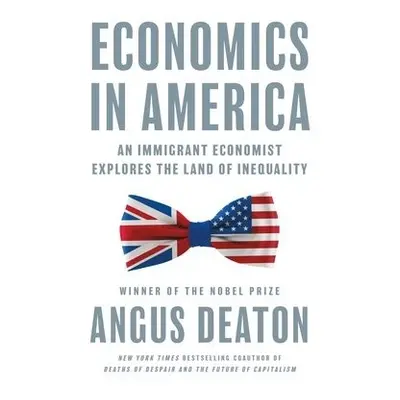 Economics in America - Deaton, Angus