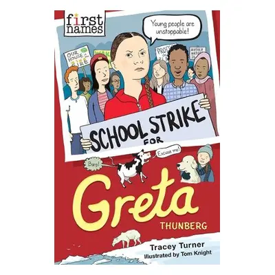 First Names: Greta (Thunberg) - Turner, Tracey