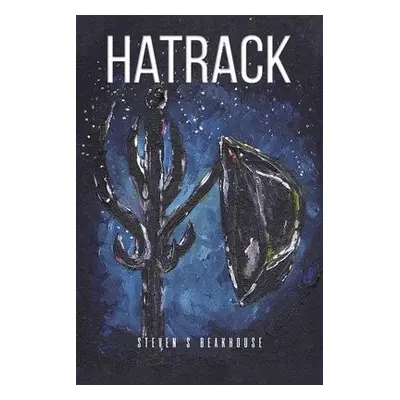 Hatrack - Beakhouse, Steven S