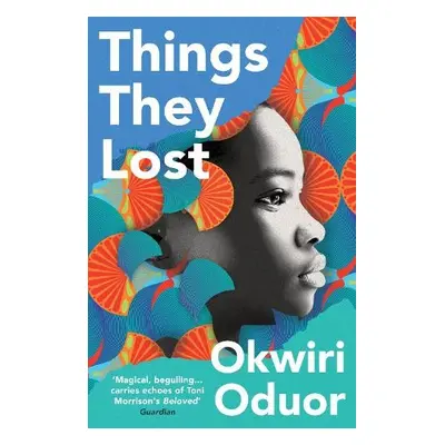 Things They Lost - Oduor, Okwiri