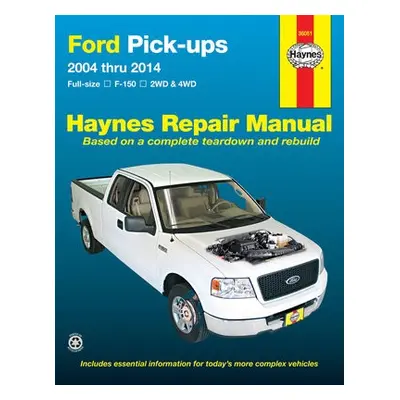 Ford full-size petrol pick-ups F-150 2WD a 4WD (2004-2014) Haynes Repair Manual (USA) - Haynes P