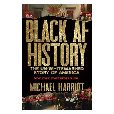 Black AF History - Harriot, Michael