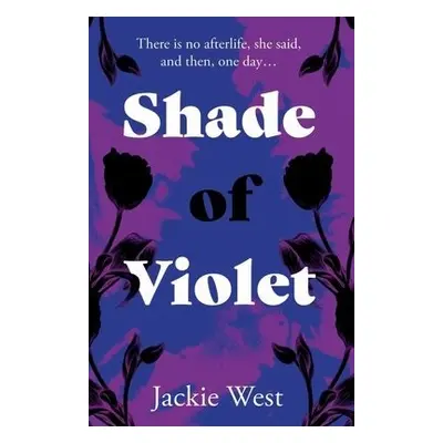 Shade of Violet - West, Jackie