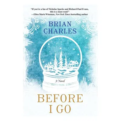 Before I Go - Charles, Brian