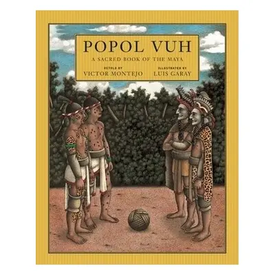 Popol Vuh - Montejo, Victor