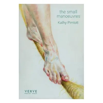 small manoeuvres - Pimlott, Kathy