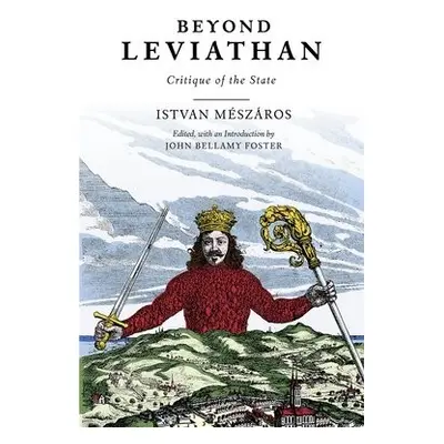 Beyond Leviathan - M?sz?ros, Istv?n