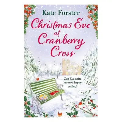 Christmas Eve at Cranberry Cross - Forster, Kate