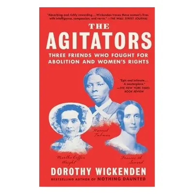 Agitators - Wickenden, Dorothy