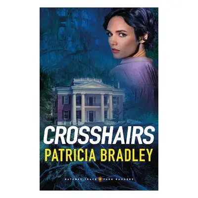 Crosshairs - Bradley, Patricia