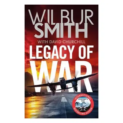 Legacy of War - Smith, Wilbur a Churchill, David