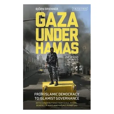 Gaza Under Hamas - Brenner, Bjorn