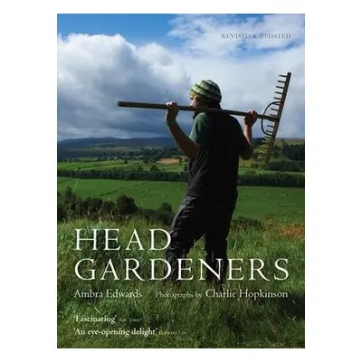 Head Gardeners - Edwards, Ambra