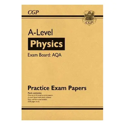 A-Level Physics AQA Practice Papers - CGP Books