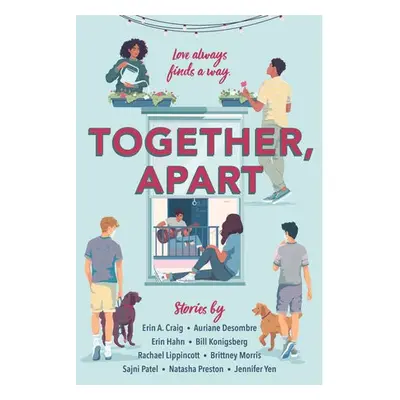 Together, Apart - Craig, Erin A. a Desombre, Auriane