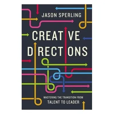 Creative Directions - Sperling, Jason