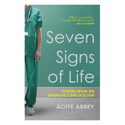 Seven Signs of Life - Abbey, Aoife