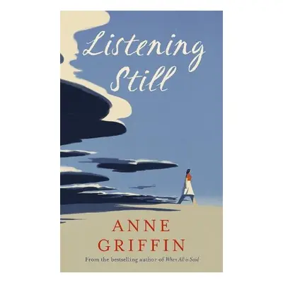 Listening Still - Griffin, Anne