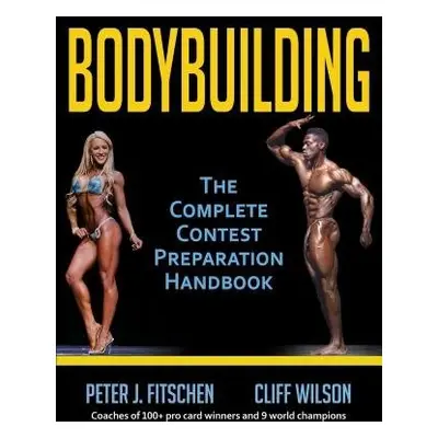 Bodybuilding - Fitschen, Peter J. a Wilson, Cliff