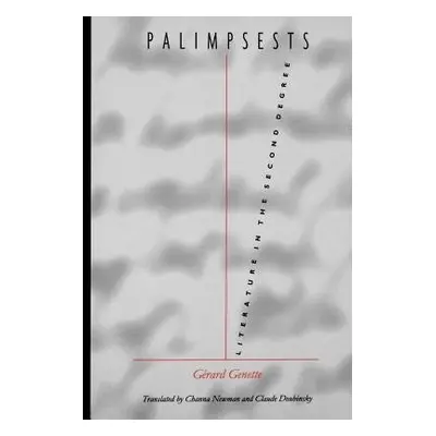 Palimpsests - Genette, Gerard