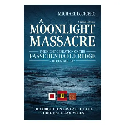 Moonlight Massacre - LoCicero, Michael