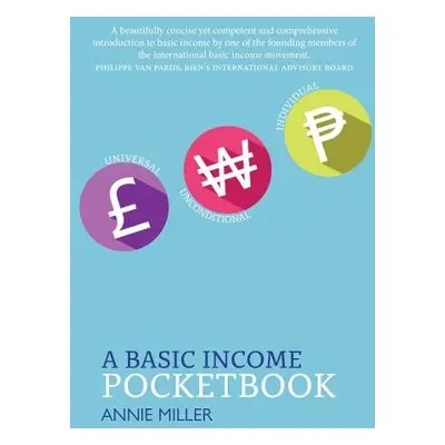 Basic Income Pocketbook - Miller, Annie