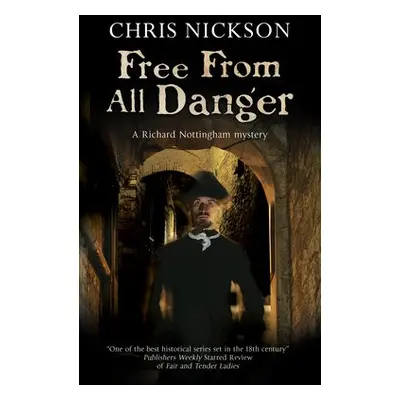 Free from all Danger - Nickson, Chris