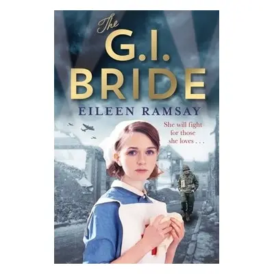 G.I. Bride - Ramsay, Eileen