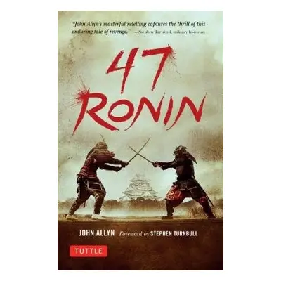 47 Ronin - Allyn, John